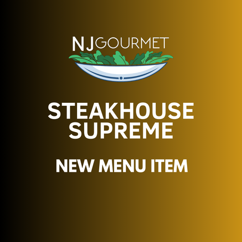 STEAKHOUSE SUPREME - NJ Gourmet Meal Prep
