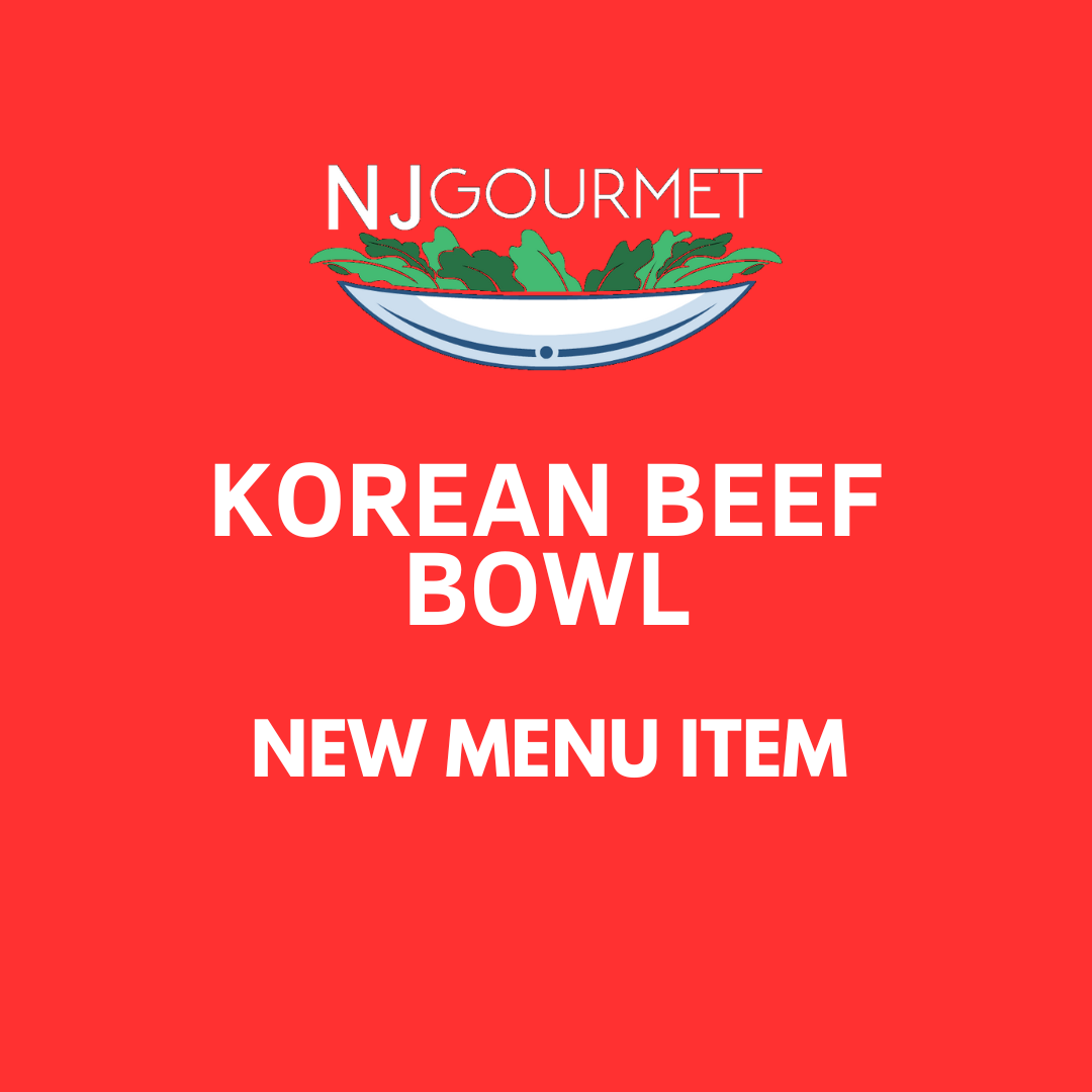 KOREAN BEEF BOWL NJ Gourmet Meal Prep
